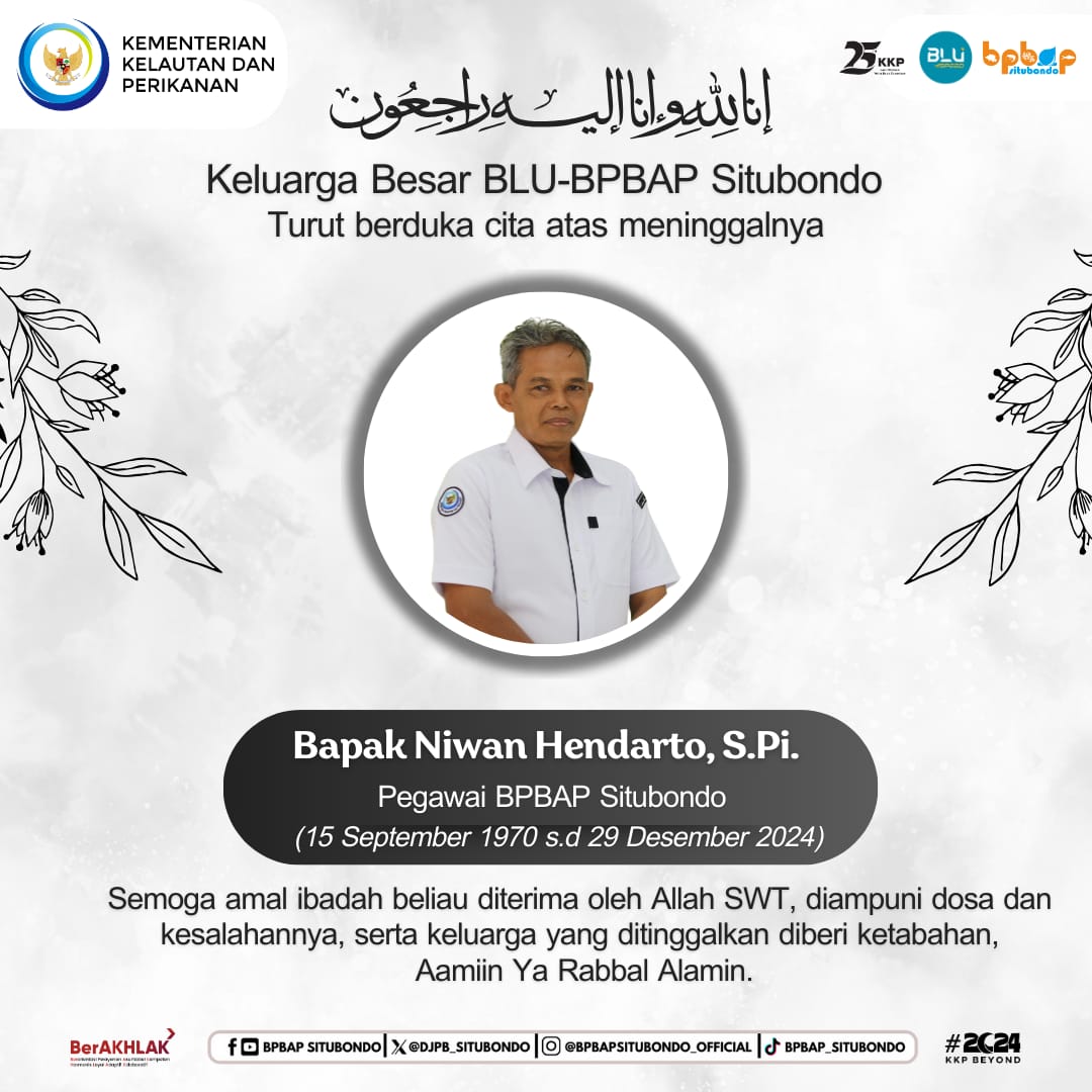DJPB_SITUBONDO's tweet photo. Innalillahiwainnailaihi rojiun
Telah berpulang ke Rahmatullah, Rekan kerja, Saudara dan Ayah kita, Bp Niwan Hendarto, S.Pi,
29 Desember 2024
Semoga Alloh SWT mengampuni dosanya, melapangkan kuburnya, menerima amal baiknya serta memberikan kesabaran bagi keluarga yang ditinggalkan https://t.co/2iQXftwwgz