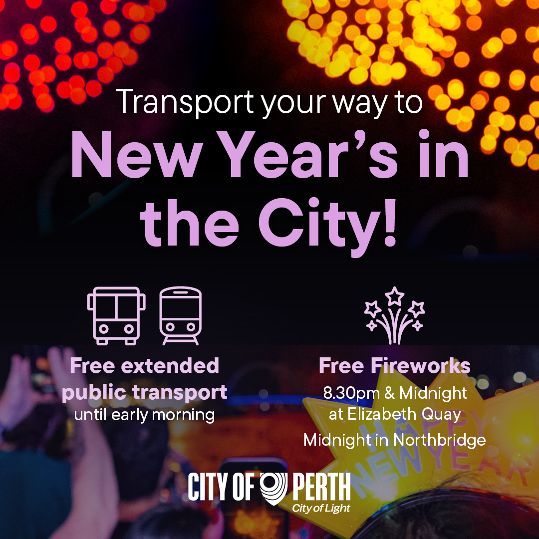 CityofPerth's tweet photo. Getting into the City this New Year's Eve will be even easier with free extended public transport across buses and trains who will be operating extra services into the early morning 🥳
For more information 🔗 https://t.co/lhBFu2JzrB
#CityOfPerth #Transperth https://t.co/vk04mHNHCu
