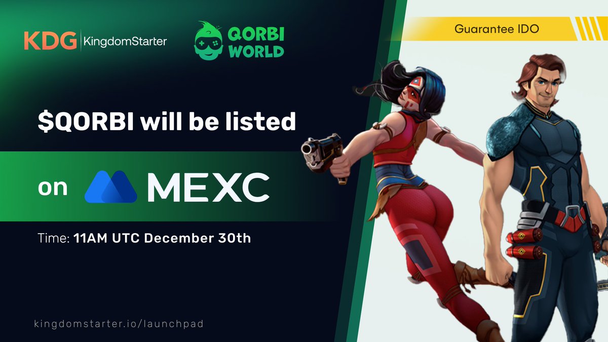 📣 $QORBI listing and vesting information️ 🔼🔼

🙌Dear KDG community,
$QORBI by Qorbi World will be listed on MEXC . Let's check the details below ✍️

1️⃣ Listing details
✅Claiming time : 11:15AM UTC 30th December
✅Listing time : 11AM UTC 30th December
✅Exchange: MEXC
✅MEXC