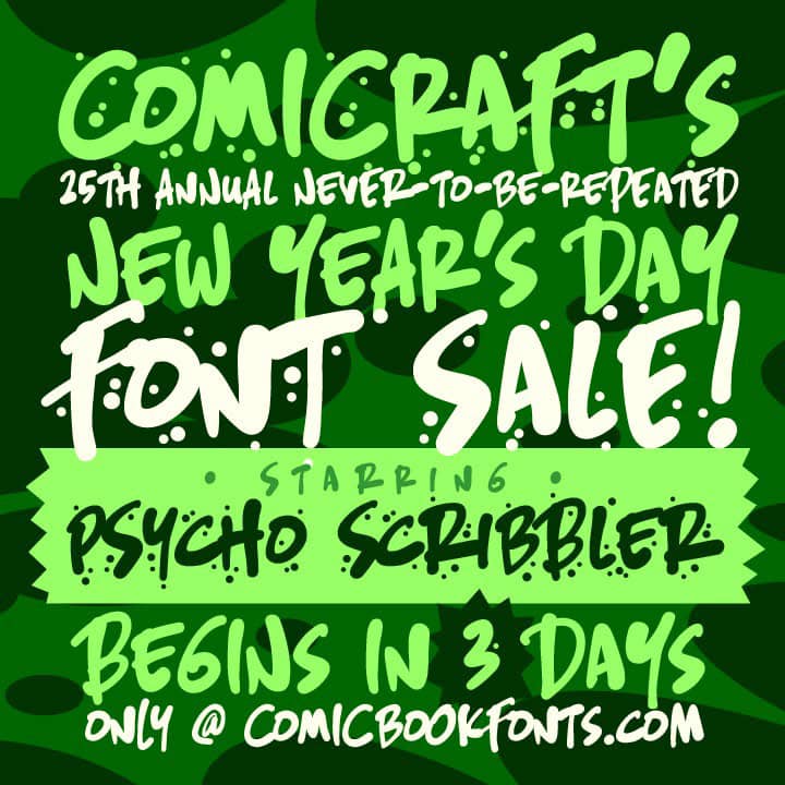 elephantmen's tweet photo. B there or B square! In just 3 days, our New Year's Day Font Sale will make PSYCHO SCRIBBLER -- and the rest of our 300 font families -- available for just $20.25 each! https://t.co/6XYF5TStni https://t.co/1ag0mpuAQv