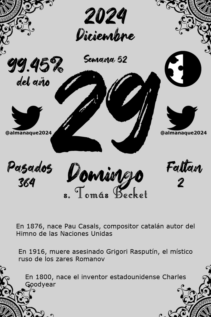 almanaque2024's tweet photo. Almanaque del Domingo 29 de Diciembre, 2024
#FelizDomingo #BuenosDias #Almanaque #Calendario #Diario #Diciembre #29deDiciembre #Domingo #Domingo29 https://t.co/Fyhmm8sE0M