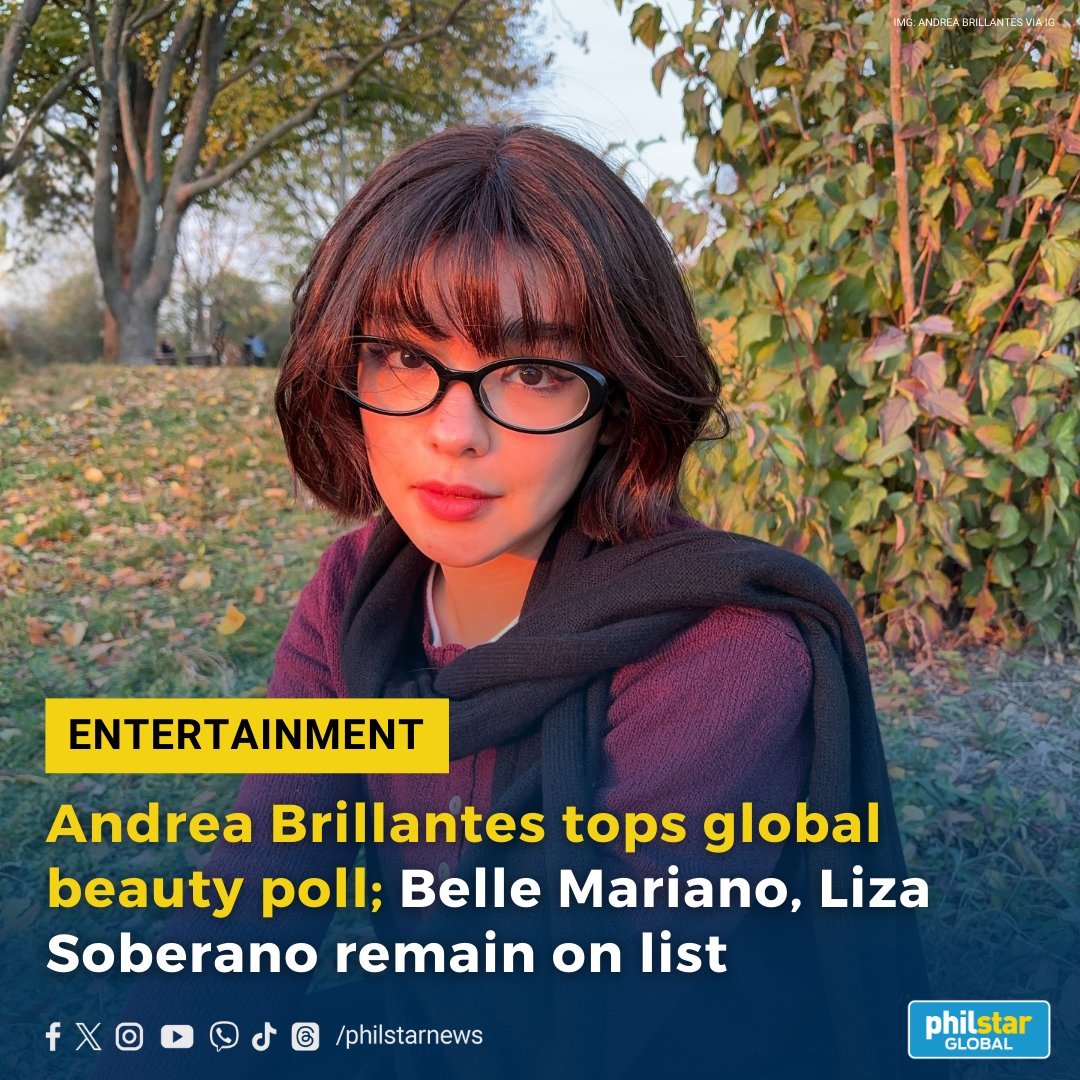 GANDANG PINAY!

Young star Andrea Brillantes leads the seven Filipinas, including former No. 1 Liza Soberano and new entry BINI’s Aiah, in the list of 100 most beautiful faces of 2024 by a global beauty poll.

Read: philstar.com/entertainment/…