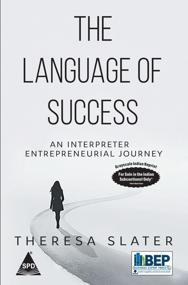 shroffpub's tweet photo. New Arrival! Order now https://t.co/7kAzmVnxGa
The Language of Success: An Interpreter's Entrepreneurial Journey by Theresa Slater
The Language of Success is a story of survival, self-improvement, and accomplishment. #entrepreneur
#interpreter #interpreterlife
#success https://t.co/GwjLgWYdmB