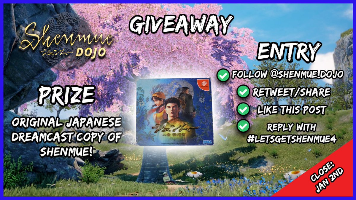 🎁 SHENMUE TURNS 25 GIVEAWAY! 🎁

For a chance to win an original Japanese Dreamcast copy of #Shenmue 1

✅️ Follow us
☑️ Like this Post
🔄 Repost
💬 Comment #LetsGetShenmue4

Open Worldwide 🌐
Closes Jan 2nd
Good luck! 🙌
