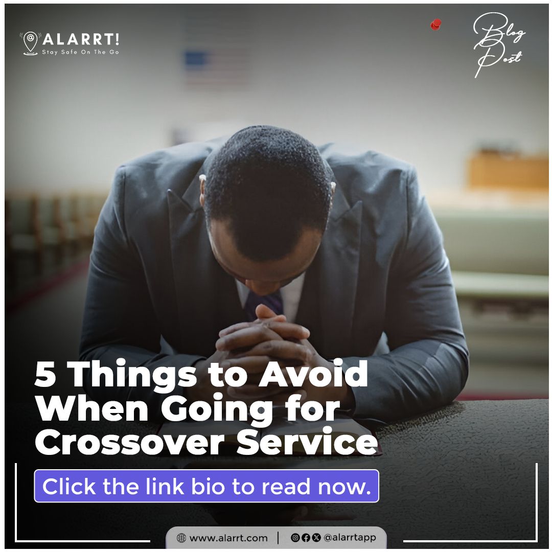 alarrtapp's tweet photo. Heading to a crossover service? ✨ 

Learn the 5 things you should avoid before stepping out. Click the link in bio to read now! 🙌

 #CrossoverTips #SafetyFirst #StaySafeWithAlarrt #StayPrepared #AlarrtTips https://t.co/XVIDGCIIc0