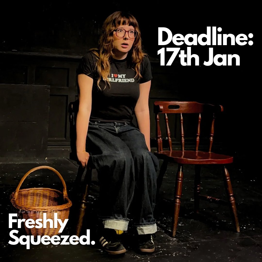 Flat4Theatre (@flat4theatre) on Twitter photo Submissions for our next Freshly Squeezed Scratch Night are open!
We will be hosting in the 13th of Feb <a href="/GooseTheatre/">Golden Goose Theatre</a> - we are looking for scenes up to 15 mins & monologues up to 5 mins.
Apply here: docs.google.com/forms/d/e/1FAI…
Deadline: 17th Jan Submissions for our next Freshly Squeezed Scratch Night are open!
We will be hosting in the 13th of Feb <a href="/GooseTheatre/">Golden Goose Theatre</a> - we are looking for scenes up to 15 mins & monologues up to 5 mins.
Apply here: docs.google.com/forms/d/e/1FAI…
Deadline: 17th Jan