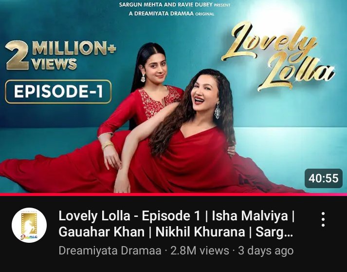 2.8 million views 😭♥️🔥

Her acting skills &amp; the story line won many ppl's heart for sure >>

Surely the episode going to his 5 million + ASAP .

#IshaMalviya . #LovelyLolla
