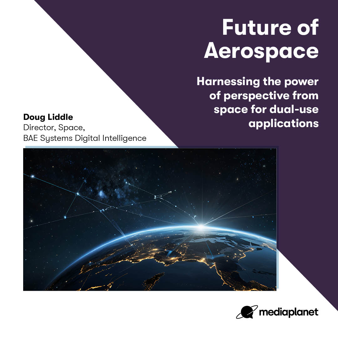 🚀 Have you considered how #space harnesses the power of perspective for dual-use applications across defence, civil and commercial sectors? Doug Liddle explores in this article for <a href="/MediaplanetUK/">Mediaplanet UKIE</a> ➡️ baes.co/TQhZ50UsGWM

#FutureofAerospace2024 <a href="/Heads_InSpace/">In-Space Missions</a> <a href="/UKspace/">UKspace</a>