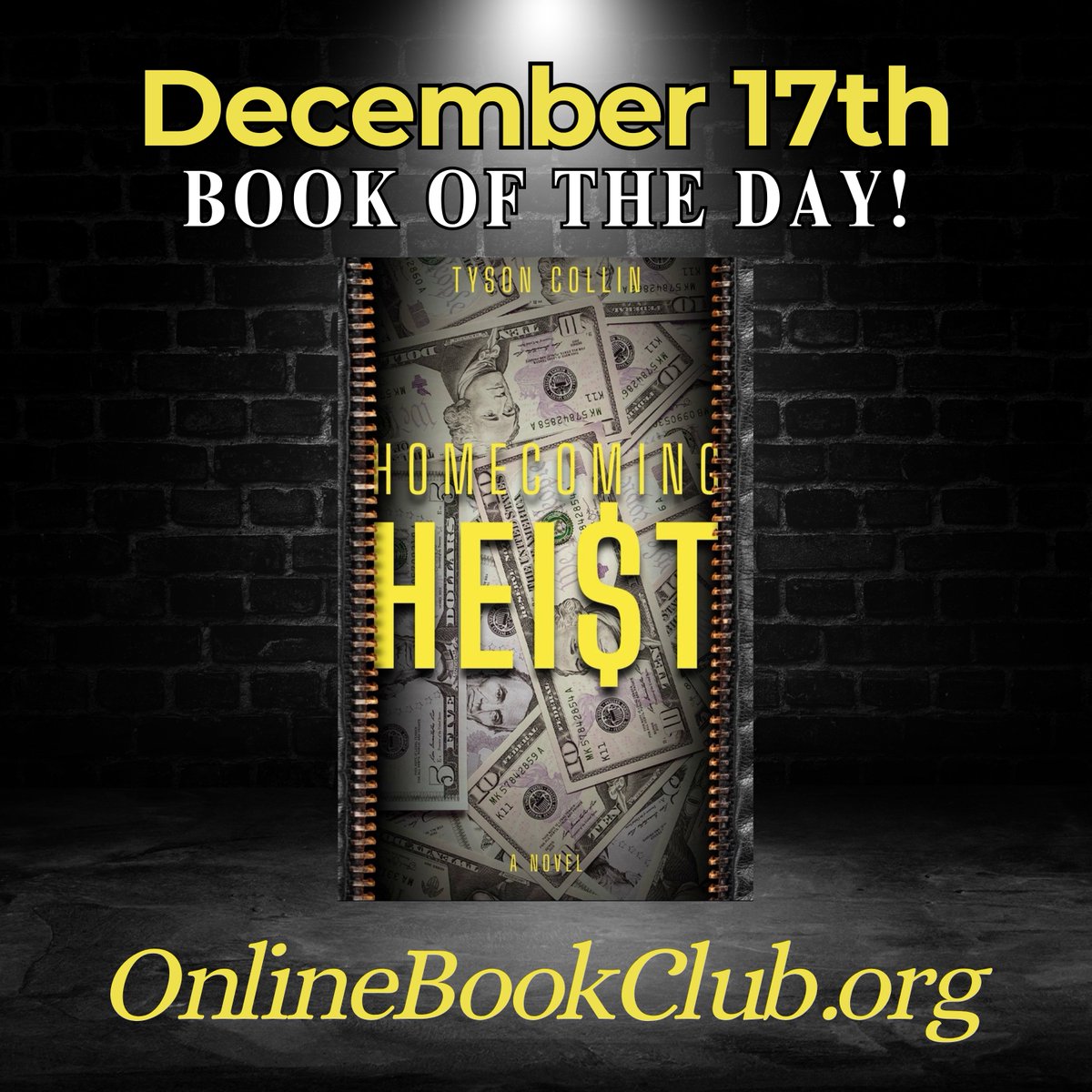 TwBookClub's tweet photo. #BookOfTheDay, December 17th - #CrimeThriller, #Rated5Stars

Temporarily FREE on Kindle:

https://t.co/R8ivbmUSx8

Homecoming Heist by Tyson Collin

Follow the author: @tyson_milner 
Published by @atmospherepress 

#Suspense #HeistCrime #FreeBooks https://t.co/wRRQPBqJKD