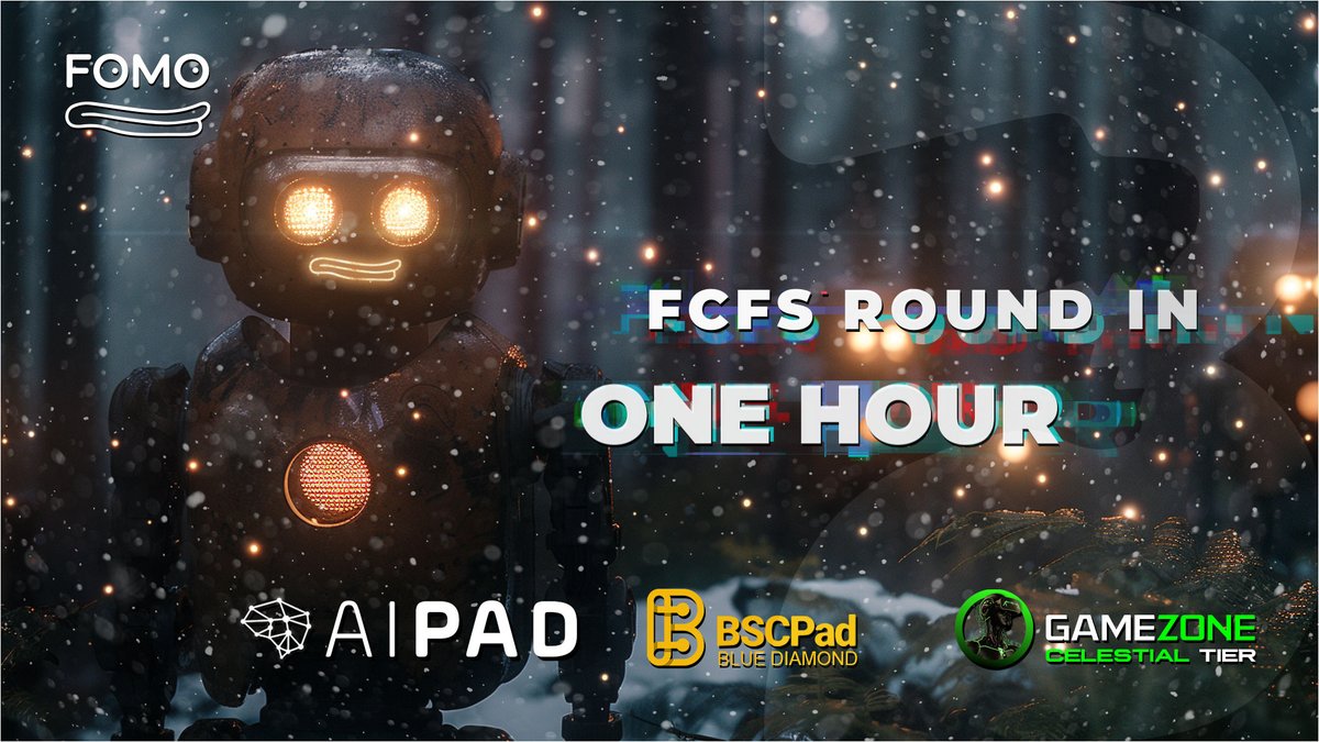 $FOMO IDO Public Sale Update 

🔥 FCFS Round Date: Wednesday, December 18th, 2024

📈 First-Come, First-Serve Round:
▪️ AiPad: 1:00 PM UTC
▪️ Bscpad: 1:10 PM UTC
▪️ GameZone: 1:20 PM UTC

💡 Important:
Additional spending approval will be enabled 15 minutes before the round