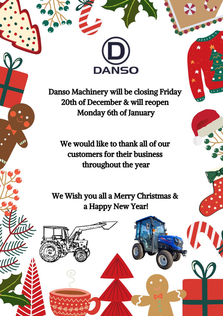 DansoMachinery's tweet photo. We will be closing tomorrow, Friday the 20th of December, and re-opening Monday the 6th of Januray.
We Would like to Wish all our customers a very Merry Christmas & a Happy New Year!
#iseki #rinieri #christmas #machinery #landscaping #corvus https://t.co/gzuhkkkVGW