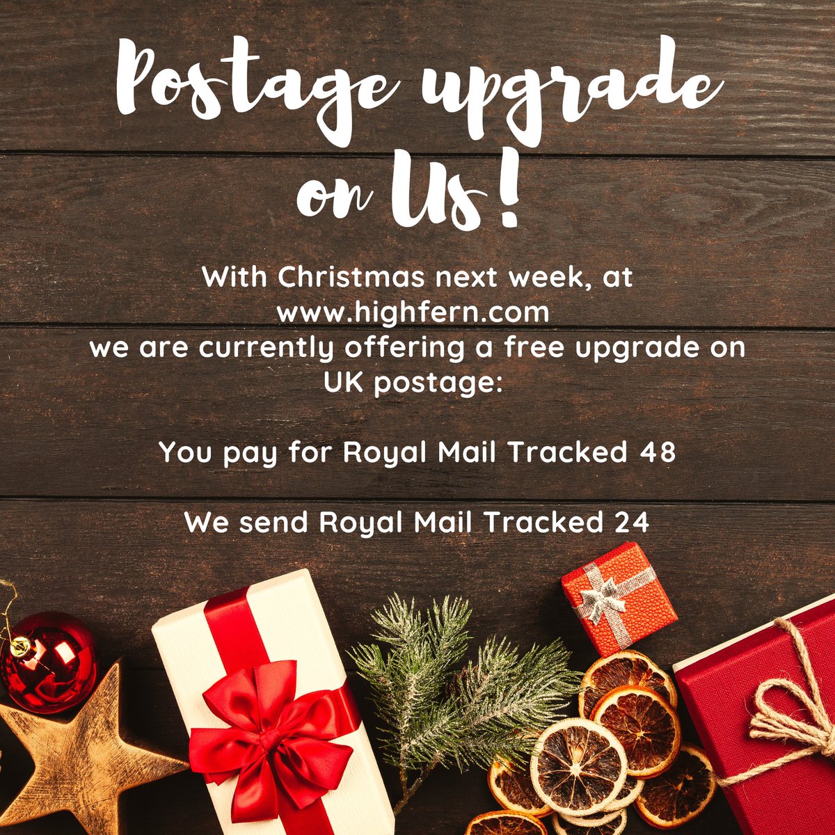 Everyone loves an #Upgrade , even parcels. 

With #Christmas  next week, on highfern.com we are now offering a free upgrade on UK shipping. You pay for Royal Mail Tracked 48, and we will send Royal Mail Tracked 24. 

Lets get the #drams delivered on time! 

Cheers!