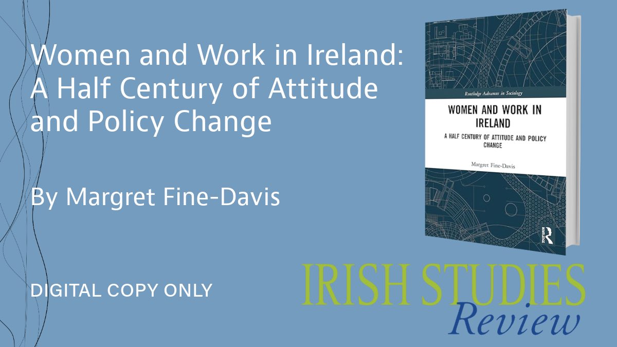 Irish Studies Review (@irishstudiesrev) on Twitter photo ✨Book Review Opportunity✨
Women and Work in Ireland: A Half Century of Attitude and Policy Change by Margret Fine-Davis
DIGITAL COPY ONLY
If you are interested in reviewing please contact us via DM or email us at i.studies@bathspa.ac.uk - we would love to hear from you! ✨Book Review Opportunity✨
Women and Work in Ireland: A Half Century of Attitude and Policy Change by Margret Fine-Davis
DIGITAL COPY ONLY
If you are interested in reviewing please contact us via DM or email us at i.studies@bathspa.ac.uk - we would love to hear from you!