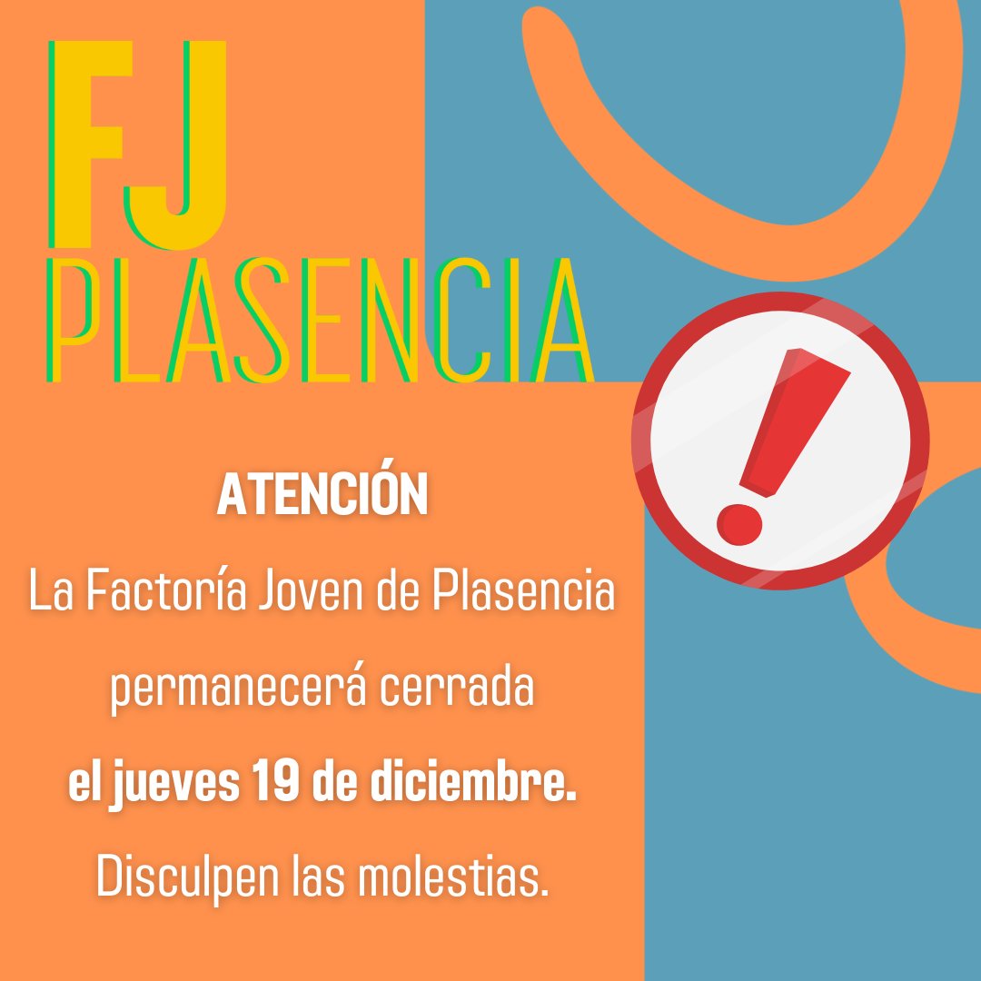 ATENCIÓN

La Factoría Joven de Plasencia permanecerá cerrada el jueves 1️⃣9️⃣ de diciembre.

Disculpen las molestias.