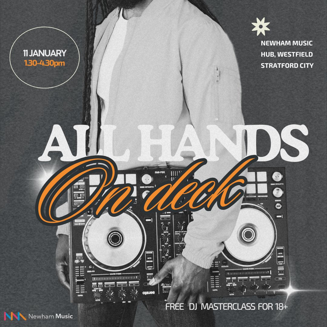 Join All Hands On Deck!
FREE DJ masterclass for beginners 🎛️
📅 11 Jan, 1:30-4:30 PM
📍 Newham Music Hub, Westfield Stratford City
Learn the basics &amp; get priority for our 5-week DJ course!

Sign up on our website!

#DJ #beginners #Masterclass #musicproduction