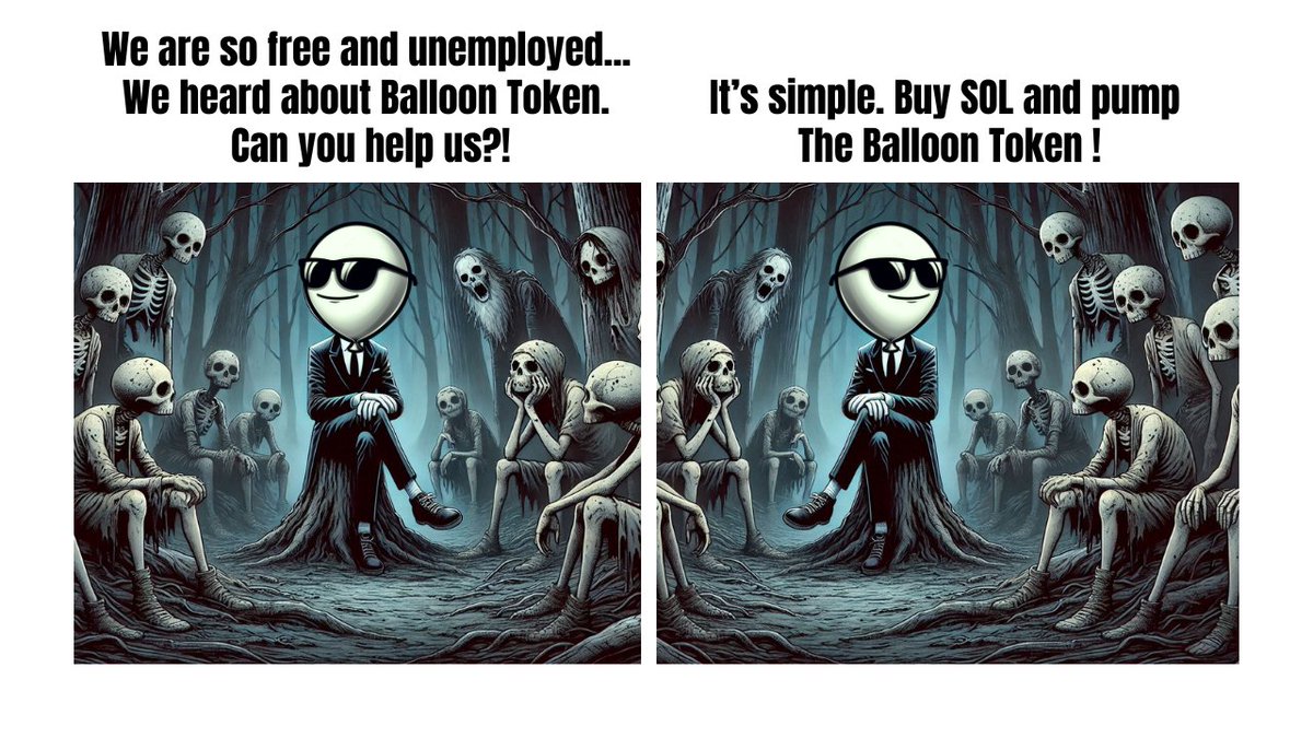 balloon_game_ai's tweet photo. 💀 “We’re about to go from ‘dead inside’ to ‘moon vibes.’ LET’S GOOO! 🎈
Step 1: Buy SOL
Step 2: Pump it
https://t.co/SVprqSzRrW
#balloontoken #balloonmeme #memetoken #BuyNow #CryptoAlert #CryptoCommunity #meme #TrendingNow #ToTheMoon #Pump https://t.co/LAUXZzo1Pe