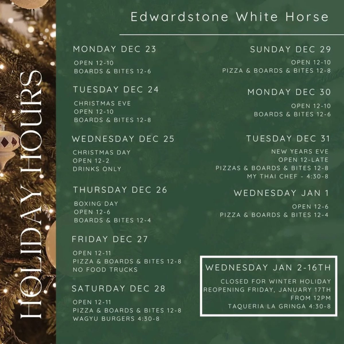 We’re open every day from tomorrow until close at 6pm January 1st. Full hours below.