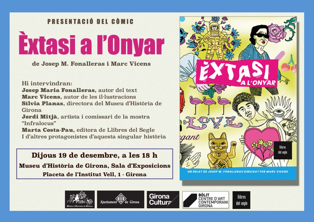 mhistoria_gi's tweet photo. 🖼️ En el marc de l'exposició #INFRALOCUS. 
Els 90 a #Girona una dècada de 20 anys
👇
📅 Dijous 19/12
🕕 18h
✏️Presentació còmic Èxtasi a l'Onyar
📍 MHG (sala d'exposicions)
Amb @fonalleras #MarcVicens @JordiMitja @SilviaSplanas @LlibresdelSegle @BolitGirona
Ens hi acompanyareu? https://t.co/d49hzAgfm0