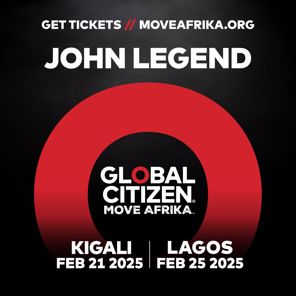 🚨ATTENTION GLOBAL CITIZENS: #MoveAfrika is back – and this time, it’s a tour! 🌍 In 2025, we're hitting Kigali on Feb 21, then heading to Lagos on Feb 25, both headlined by the one and only @JohnLegend! Learn more about how you can join us 👇 globalcitizen.org/en/projects/mo…