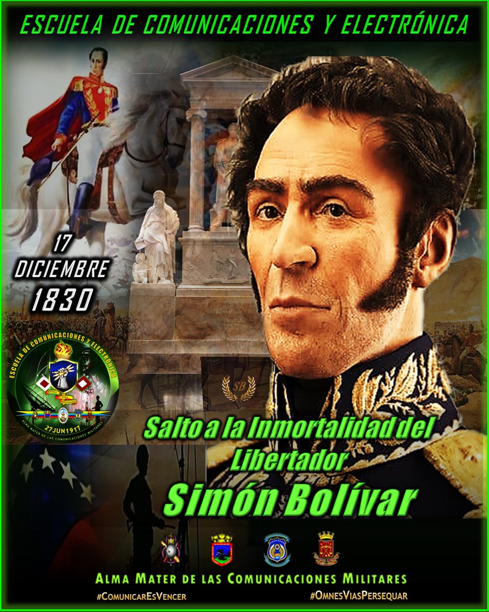 ecomel_umbv_ve's tweet image. #17Dic | Se conmemora 194 años del Salto a la Inmortalidad del Libertador Simón Bolívar, quien dedico su vida a la libertad y unión de los pueblos de América... Padre de la Patria 🇻🇪

Seguimos en Batalla!!!
Seguimos en Victoria!!!

#OmnesViasPersequar