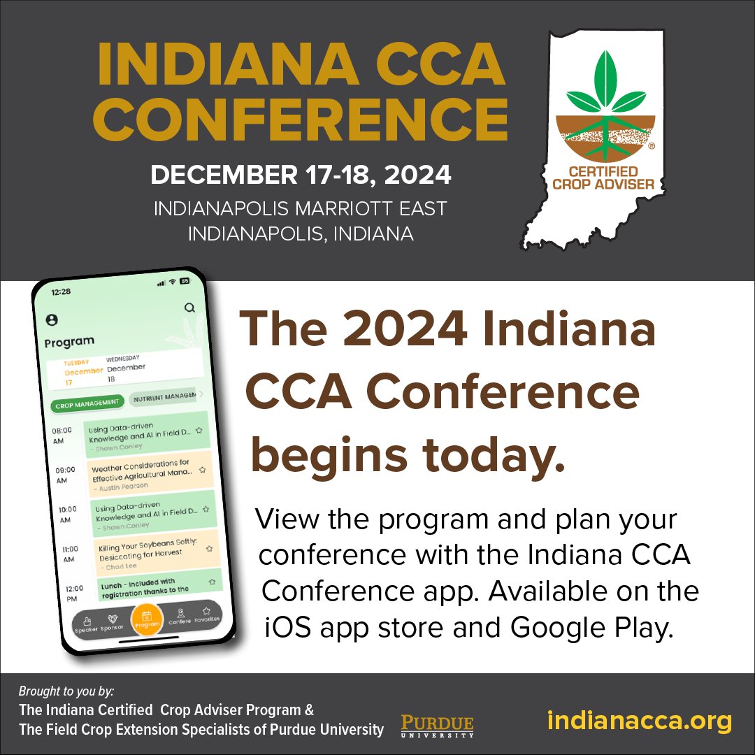 IndianaCCA's tweet image. The Indiana CCA Conference begins today, December 17th 2024. View the conference program and plan your conference with the Indiana CCA conference program app. Available on the App Store or Google Play. indianacca.org/Program #InCCA2024 #IndianaCCA #CertifiedCropAdvisers