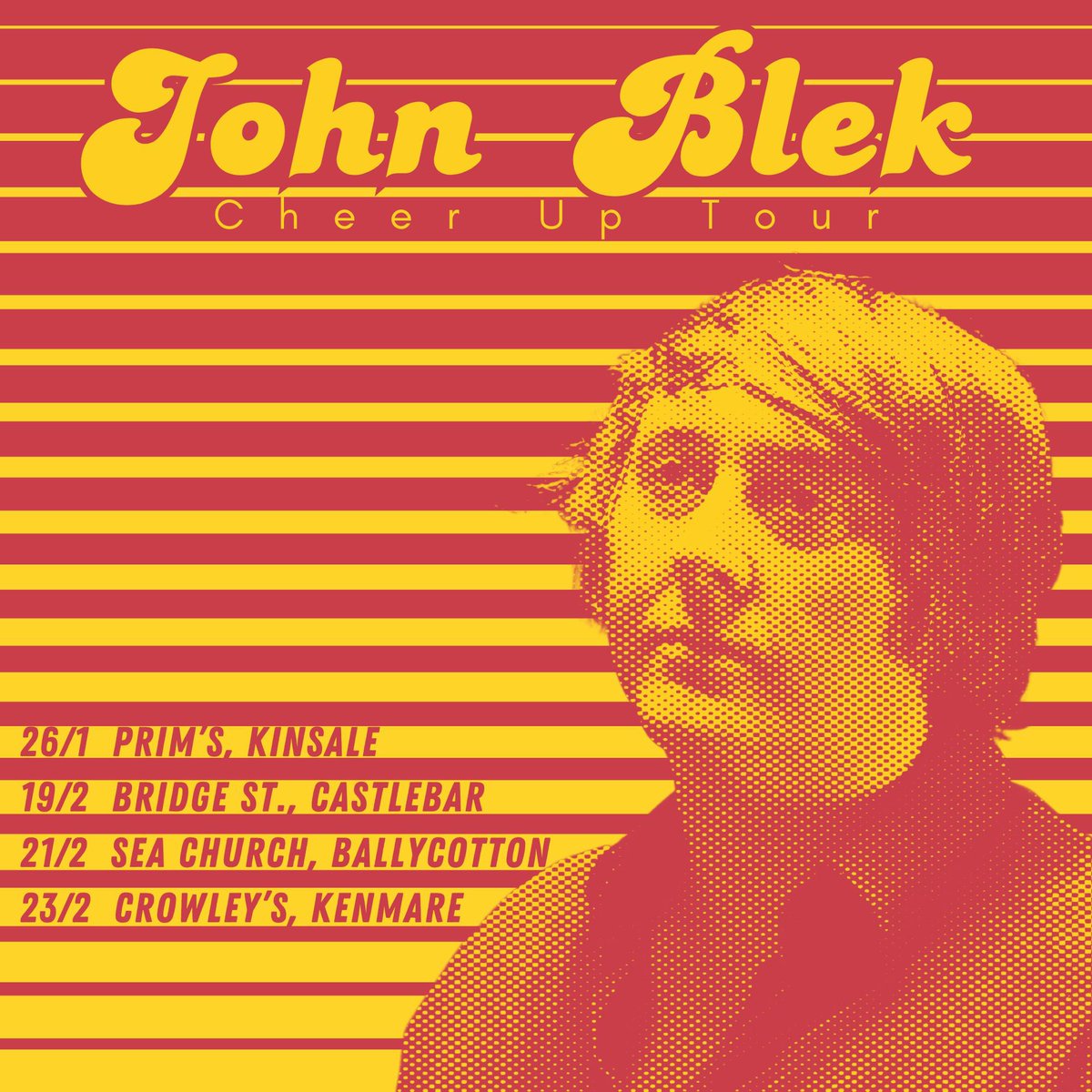 John Blek (@johnbleksolo) on Twitter photo Gigs in the year!
26/1 Prim’s, Kinsale
19/2 <a href="/bridgeofsong/">bridgeofsong</a>, Castlebar
21/2 Sea Church, Ballycotton
23/2 Crowley’s, Kenmare
Tickets - johnblek.com/tour/
<a href="/agencyinbloom/">In Bloom Agency</a> Gigs in the year!
26/1 Prim’s, Kinsale
19/2 <a href="/bridgeofsong/">bridgeofsong</a>, Castlebar
21/2 Sea Church, Ballycotton
23/2 Crowley’s, Kenmare
Tickets - johnblek.com/tour/
<a href="/agencyinbloom/">In Bloom Agency</a>