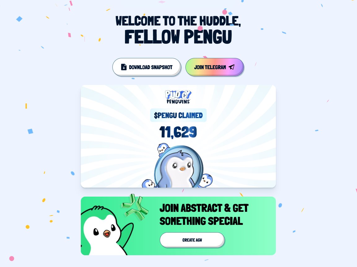 เปิดเคลมแล้ว $PENGU
👉 claim.pudgypenguins.com
เชื่อมทั้ง ETH และ SOL wallet เชื่อมได้หลายใบ เคลมได้ในคราวเดียวกัน (เคลมที่ SOL)
:
เคลมเสร็จ อย่าลืมกด AGW ด้านล่างด้วยครับ เพื่อรับ special badge สำหรับ <a href="/AbstractChain/">Abstract</a>