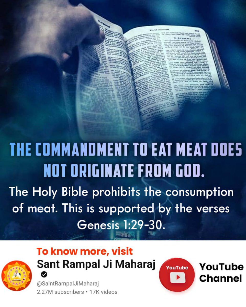 Divya_2003_'s tweet photo. #मांसखानाSupremeGodकाआदेशनहीं
The verse from the Genesis chapter of the Bible instructs us to be vegetarian
Supreme God Is Kabir https://t.co/l1BAcV7L8B