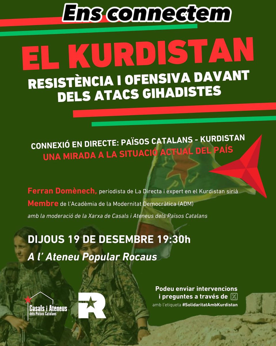 𝗫𝗘𝗥𝗥𝗔𝗗𝗔 𝗜𝗡𝗧𝗘𝗥𝗡𝗔𝗖𝗜𝗢𝗡𝗔𝗟𝗜𝗦𝗧𝗔🚩

Aquest dijous des de <a href="/CasalsiAteneus/">Casals i Ateneus</a> organitzen una xerrada per saber més sobre l'actual situació a #Syria

Des de l’Ateneu es podrà seguir en directe la xerrada.📡

#DefendRojava #SolidaritatAmbKurdistan