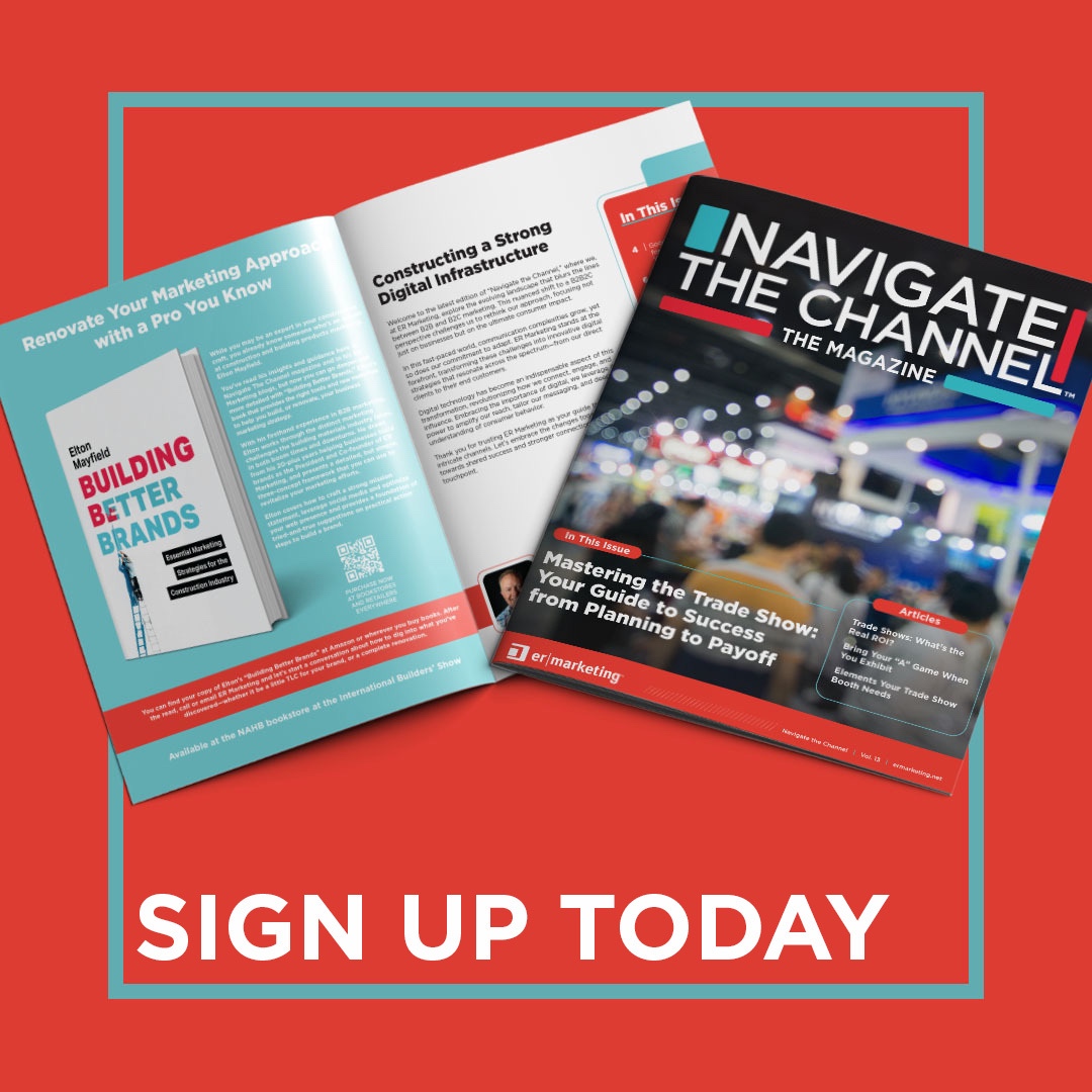 ermarketing's tweet image. Industry leaders, get your edge!
Our quarterly Navigate the Channel magazine is filled with building materials marketing insights &amp;amp; strategies to help guide you.

🗞️ Delivered to you.
✅ Tips, trends &amp;amp; tools
Sign up now: bit.ly/411qMyd

#B2BMarketing #ConstructionSales