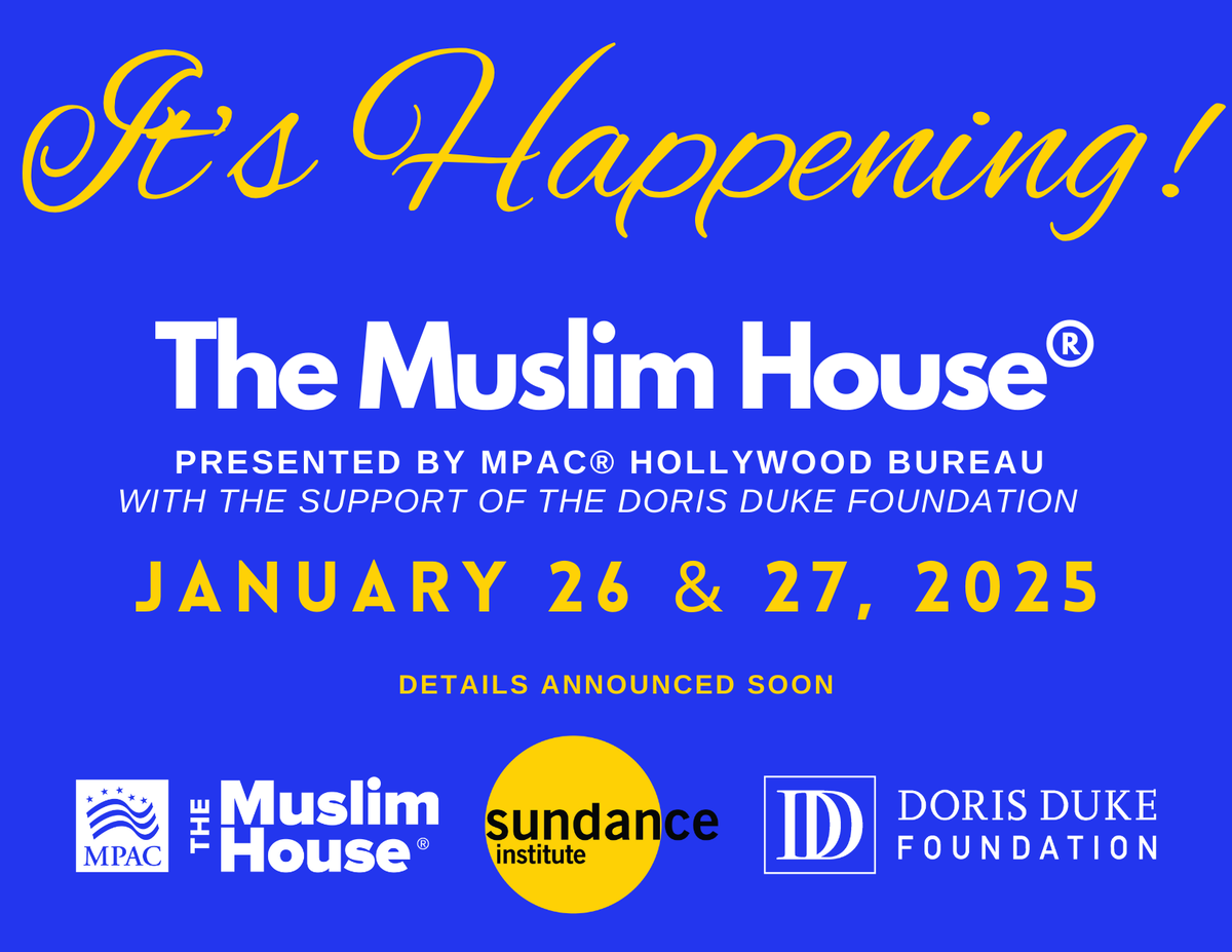 Sue Obeidi (@sueobeidi) on Twitter photo The Muslim House ® is back at the <a href="/sundancefest/">Sundance Film Festival</a> on 1/26 & 1/27. We’re excited to delve deeper into the intersection of film, culture, and societal impact.
More to Come.
Presented by <a href="/mpac_national/">MPAC</a> 's Hollywood Bureau
with the support of the <a href="/DorisDukeFdn/">Doris Duke Foundation</a>. The Muslim House ® is back at the <a href="/sundancefest/">Sundance Film Festival</a> on 1/26 & 1/27. We’re excited to delve deeper into the intersection of film, culture, and societal impact.
More to Come.
Presented by <a href="/mpac_national/">MPAC</a> 's Hollywood Bureau
with the support of the <a href="/DorisDukeFdn/">Doris Duke Foundation</a>.