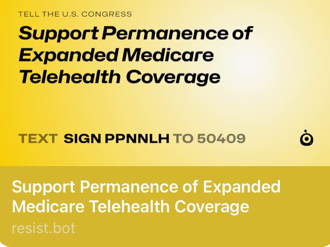 Urge Congress to support this important bill to ensure Medicare beneficiaries can continue benefiting from the conveniences and increased access afforded by telehealth services. Text SIGN PPNHLH to 50409 (<a href="/resistbot/">Resistbot</a>). 
#DemCast
#DemsUnited