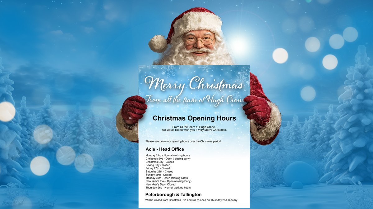 Hugh Crane Christmas 2024 Opening Hours - Wishing you all a Very Merry Christmas!