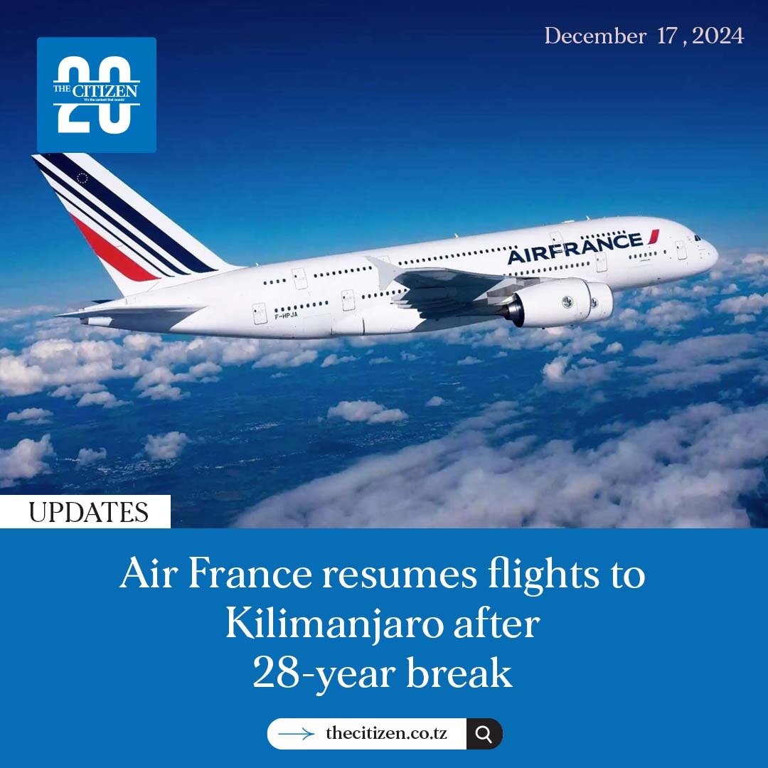 Air France has resumed flights to Kilimanjaro International Airport (KIA) after a 28-year break.

The French carrier's return comes as the number of tourists arriving through KIA continues to climb, with the airport now welcoming over one million visitors annually.

In October