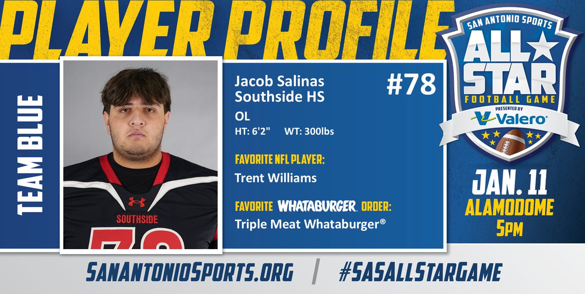 Meet <a href="/jakesalinas78/">Jacob Salinas</a> from <a href="/SouthsideHS_TX/">SouthsideHighSchool</a>  who will compete in the San Antonio Sports All-Star Football Game pres. by <a href="/ValeroEnergy/">Valero</a> at the Alamodome on Jan. 11! #SASAllStarGame <a href="/Whataburger/">Whataburger®</a> <a href="/TrentW71/">Trent Williams</a> 

<a href="/southsideisd/">Southside ISD</a> 
<a href="/Redstorm_FB/">Southside HS Football</a>