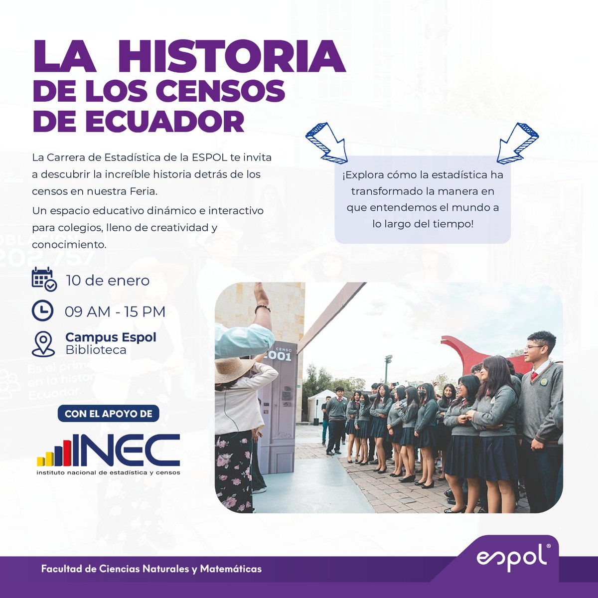 FCNM_Espol's tweet photo. 📢 ¡Atención tutores y profesores!  
La Carrera de Estadística de la @espol invita a sus estudiantes a la Feria de la Historia de los Censos de Ecuador. 
📅 10 de enero de 2025
📍 ESPOL
👉 Registre a su grupo aquí: https://t.co/XTCzQhZS5W

¡Los esperamos! 🚀 https://t.co/BLaDfwsfuC
