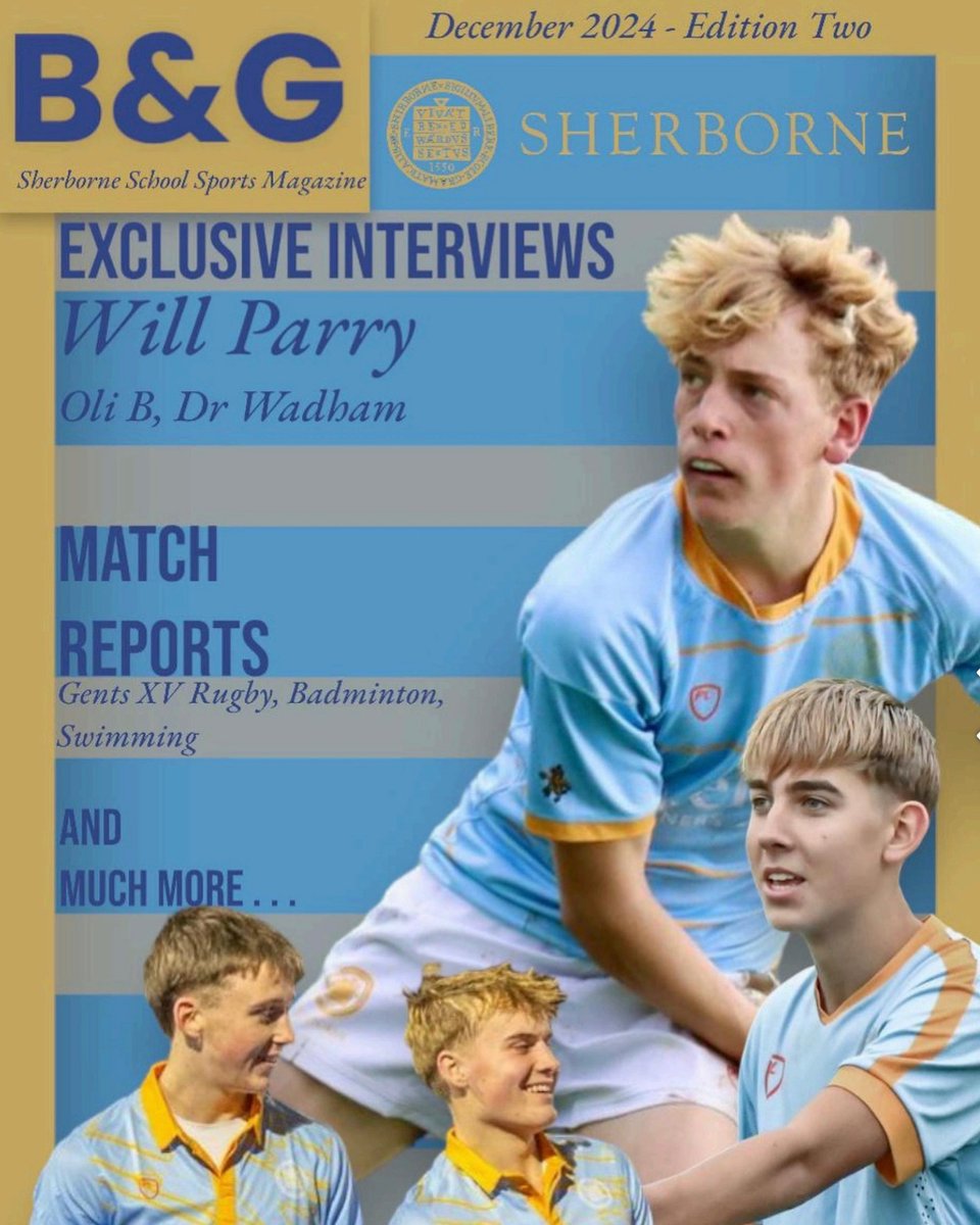Just in time for Xmas… 🎁 The 2nd edition of Blue &amp; Gold - Sherborne School’s Sports Magazine created by the boys, for the boys. ⚽ 🏉 🎾 

Well done to Student Editors, Will T (U6d), Henry H (U6b), Charlie T (U6d), and Thomas L (U6e). 

Read here: lnkd.in/eZWJ6ywq