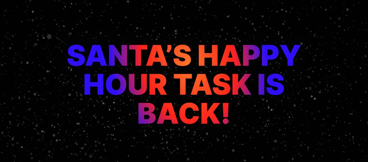 JumpTask_app's tweet image. 🎅 SANTA’S HAPPY HOUR TASK IS BACK!

Santa’s second exclusive boosted task just dropped onto the Must-Do List! 🎯💎

⏳ Missed yesterday’s? Don’t miss out again! This festive reward is only here for a short time, so grab it now before it vanishes like holiday magic! 🎄✨

Don’t