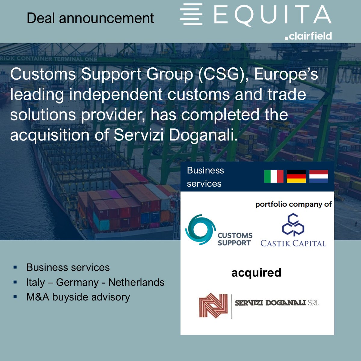 equitamidcap's tweet photo. Customs Support Group acquired Servizi Doganali. The Mid Cap Advisory team of EQUITA, exclusive Italian partner of Clairfield International, acted as financial advisor to CSG. Here the details: https://t.co/KIjk8qsZtg https://t.co/nIm2CK6p4I