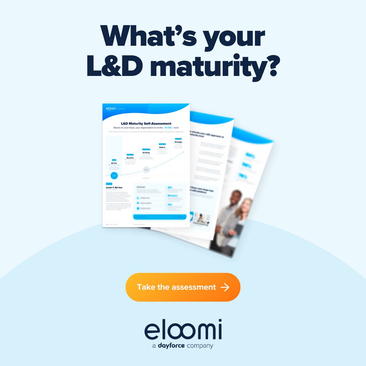 Are you behind the curve on L&amp;D? Take our L&amp;D maturity self-assessment.

- See how you measure up against industry averages
- Explore solutions that can help your org save time 
- Get a detailed report on strengths, weaknesses, and next steps

Learn more: ow.ly/yQKN50UjXcP