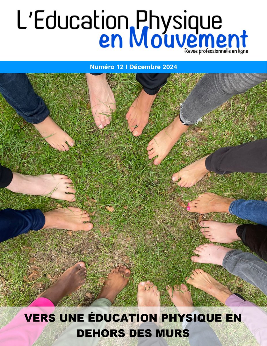 A lire le numéro 12 de l’Éducation Physique en Mouvement : « VERS UNE ÉDUCATION PHYSIQUE EN DEHORS DES MURS ». Excellent 👌 !
revue-epm.ch/issue/view/611…