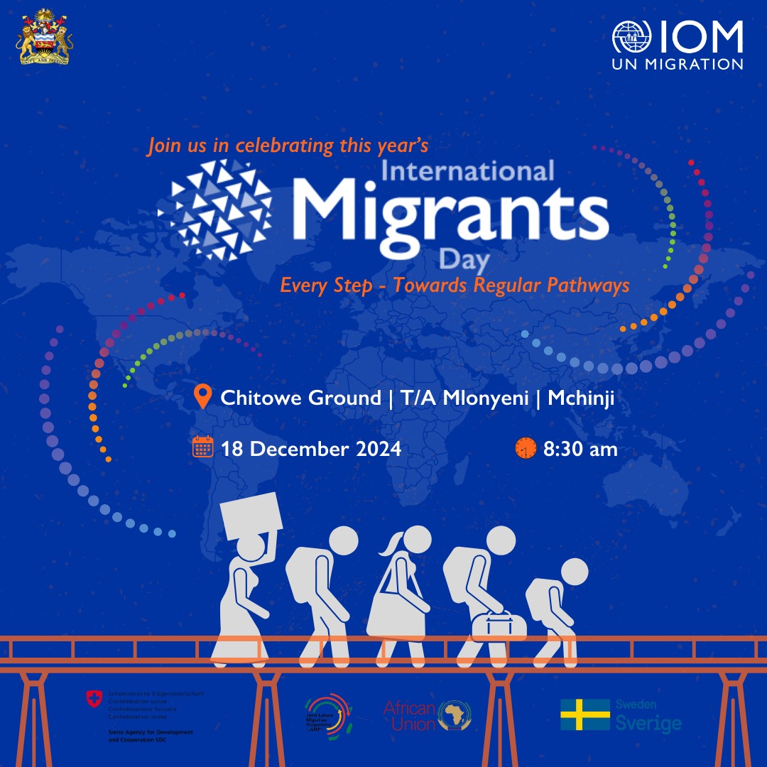 IOMMalawi's tweet image. Under the theme &quot; #EveryStep towards #RegularPathways &quot; JOIN US tomorrow as we celebrate International Migrants Day 2024 in Mchinji at Chitowe Ground!! Let&apos;s honor the contributions of migrants worldwide 🌐 Stay tuned for the updates of the event.