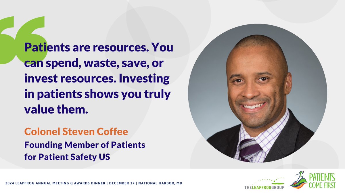 The Leapfrog Group (@leapfroggroup) on Twitter photo Our Keynote Speaker Col. Steven Coffee of <a href="/pfps_us/">Patients For Patient Safety US</a> states that "Culture will beat strategy every single time." #LFGAnnualMeeting #PatientsComeFirst Our Keynote Speaker Col. Steven Coffee of <a href="/pfps_us/">Patients For Patient Safety US</a> states that "Culture will beat strategy every single time." #LFGAnnualMeeting #PatientsComeFirst