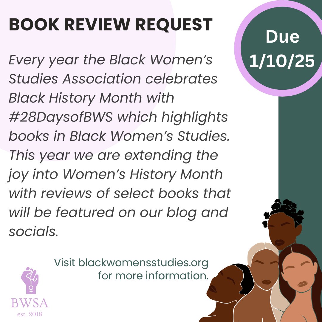 📢 Call for Contributors!
BWSA is spotlighting Black Women’s Studies texts for Women’s History Month 2025! 📚

🗓️ Submit interest by Jan 10, 2025:
🔗 blackwomensstudies.org/blog/2024/12/1…