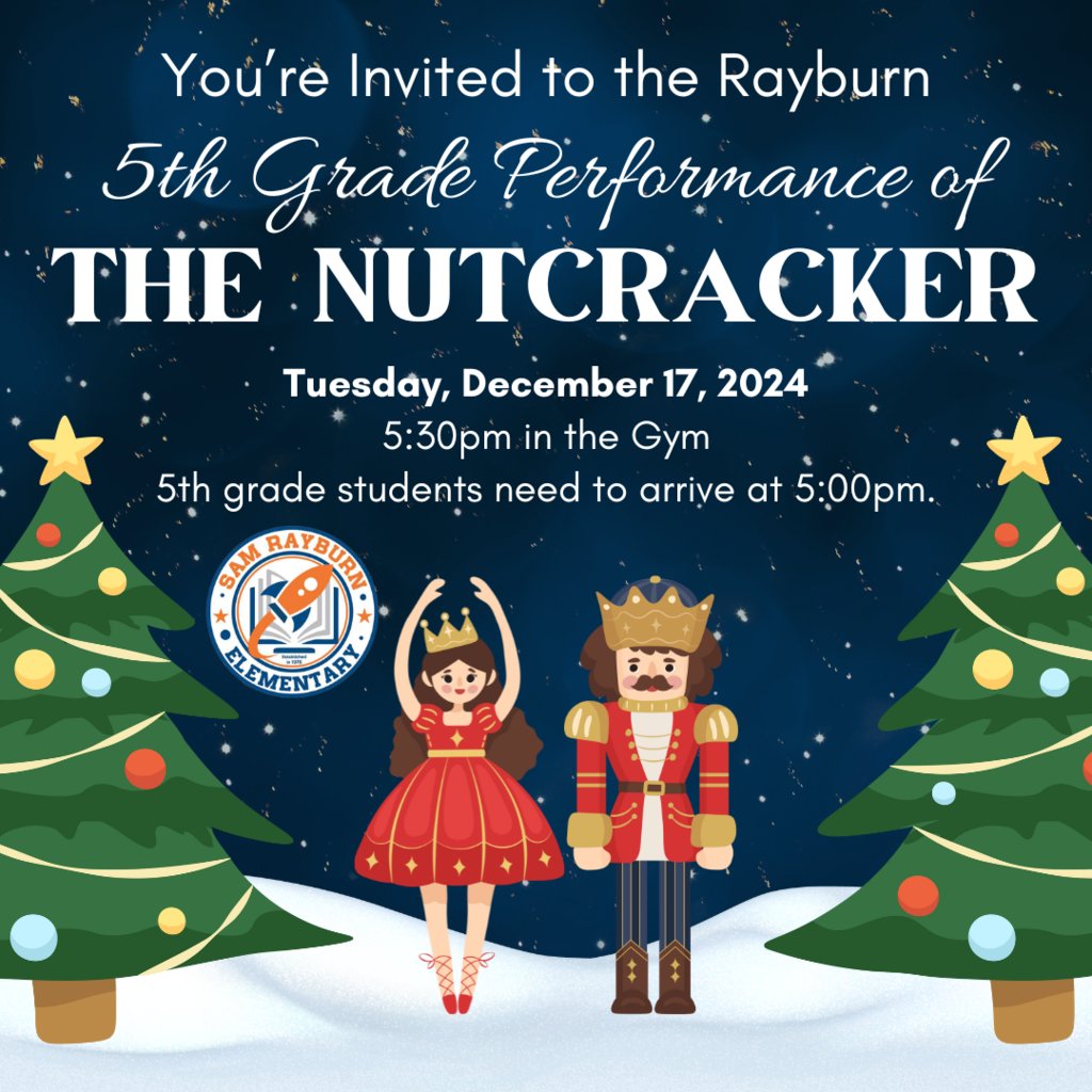 Rockets120's tweet image. 🎄Get ready for a magical evening! Join us for the Rayburn 5th Grade Performance of The Nutcracker! 
🗓️ December 17, 2024
🕠 5:30 PM (students arrive by 5:00 PM)
📍 Location: Gym
Let’s make unforgettable memories together! ❤️ #Nutcracker #RayburnElementary @McAllenISD