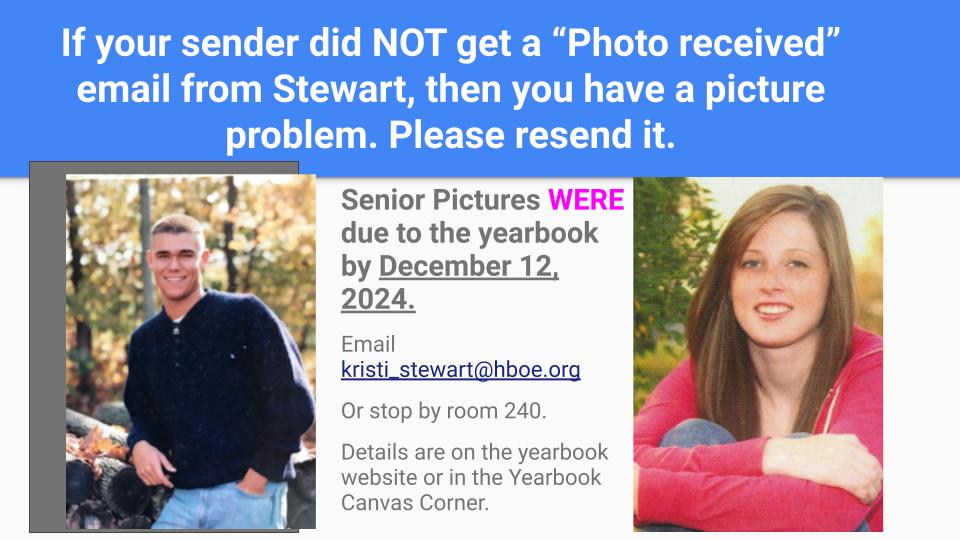 A reply email may also have indicated a problem with your photo. Please check the sender's emails.