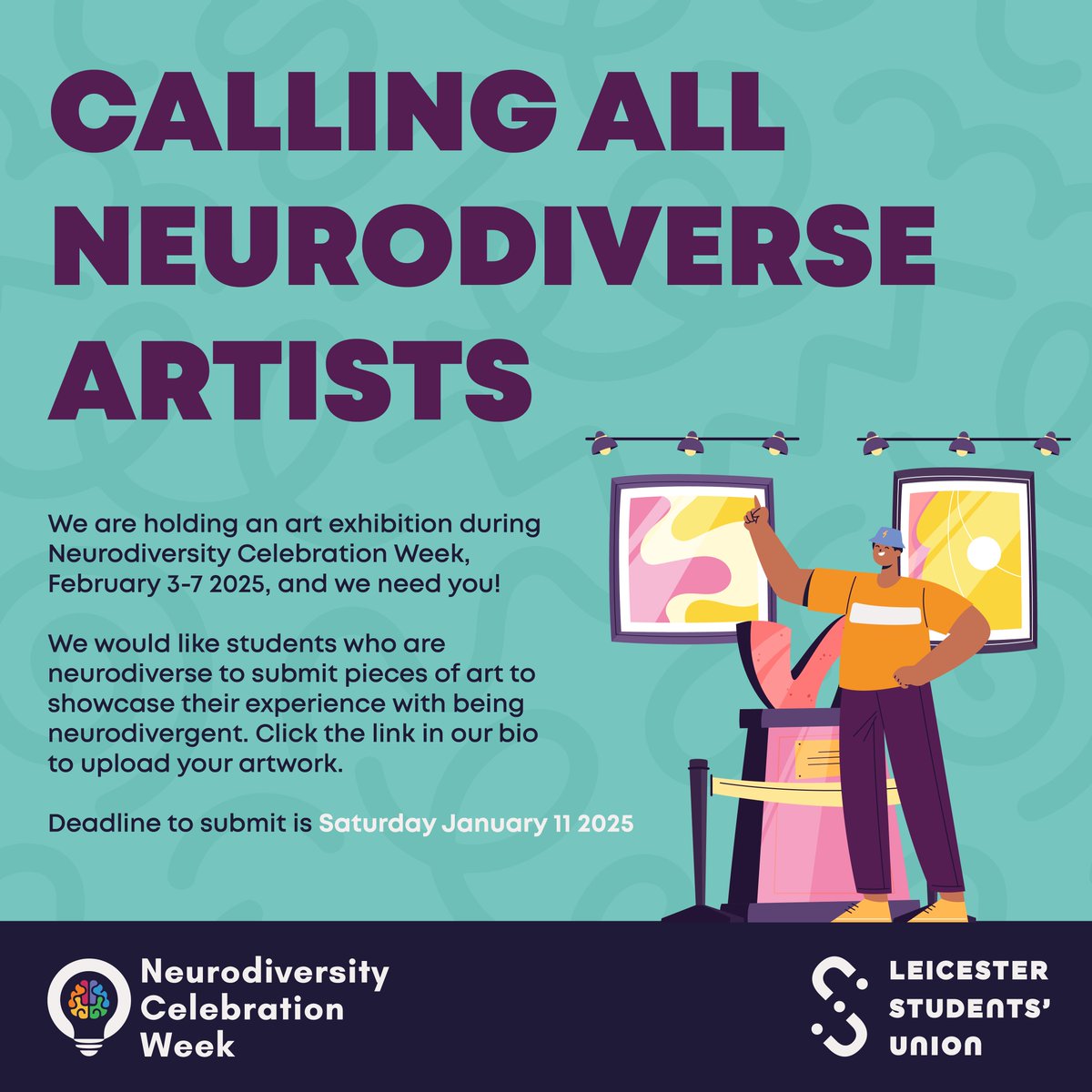We're looking to host an Art exhibition to celebrate neurodiversity. 🌻
Your artwork can be in a variety of different forms; painting, digital art, video, etc.. These pieces will then be displayed in a collection in early February. 🖌️
👉Submit here: leicesterunion.com/surveys/843/