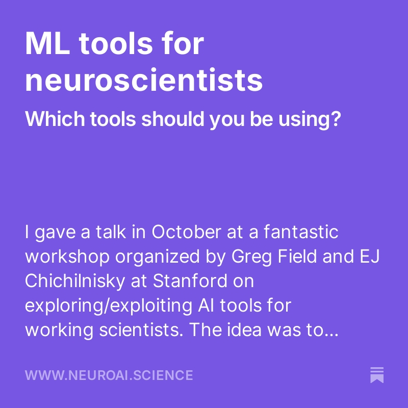 Every day there's a new ML tool that purports to make you more creative, productive, and a better coder. But which ones should you actually pay attention to? My roundup of ML tools for neuro. 1/