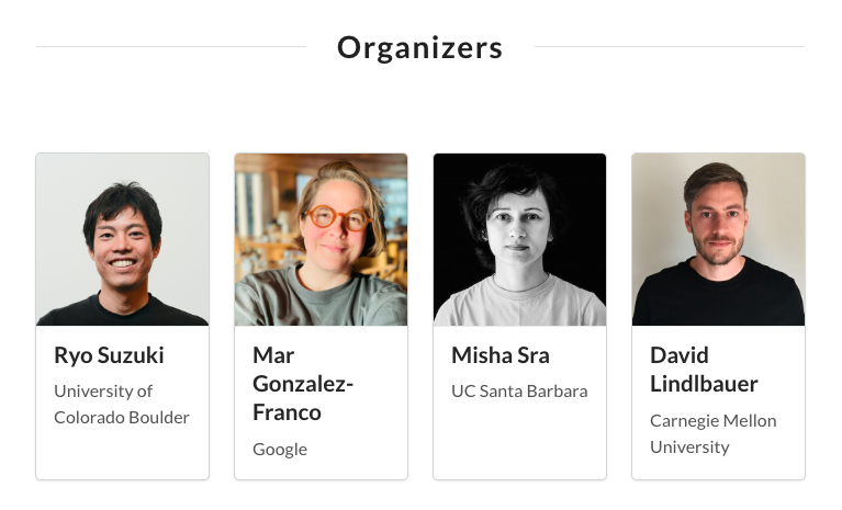 David Lindlbauer (@da_lind) on Twitter photo Ryo <a href="/ryosuzk/">Ryo Suzuki</a>, Mar <a href="/twi_mar/">Dr. Mar Gonzalez-Franco</a>, Misha and myself are organizing a workshop at #CHI2025 on *Everyday AR through AI-in-the-Loop*. If you are interested in topics such as adaptive AR, AR+AI Agents, or task guidance, consider submitting. Deadline is Feb 15th. xr-and-ai.github.io/# Ryo <a href="/ryosuzk/">Ryo Suzuki</a>, Mar <a href="/twi_mar/">Dr. Mar Gonzalez-Franco</a>, Misha and myself are organizing a workshop at #CHI2025 on *Everyday AR through AI-in-the-Loop*. If you are interested in topics such as adaptive AR, AR+AI Agents, or task guidance, consider submitting. Deadline is Feb 15th. xr-and-ai.github.io/#