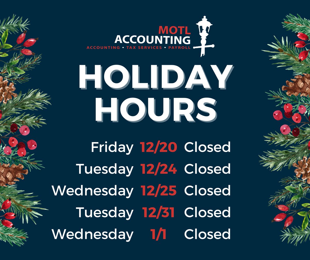 Our office will be closed for a few days in the upcoming weeks in observance of the holiday season❄️

Contact us anytime at motlaccounting.com